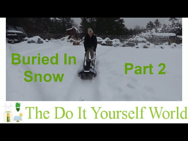 Part 2 Breaking Out From Heavy Snow On The Homestead