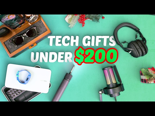 Awesome Tech Gifts Under $200!