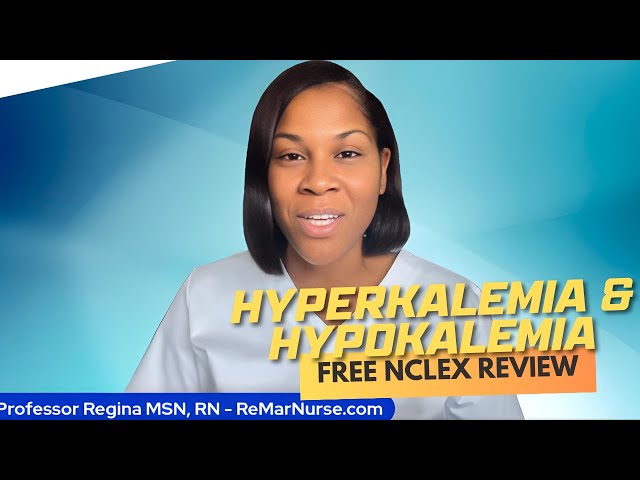 Winning Wednesday: Hyperkalemia & Hypokalemia NCLEX Notes