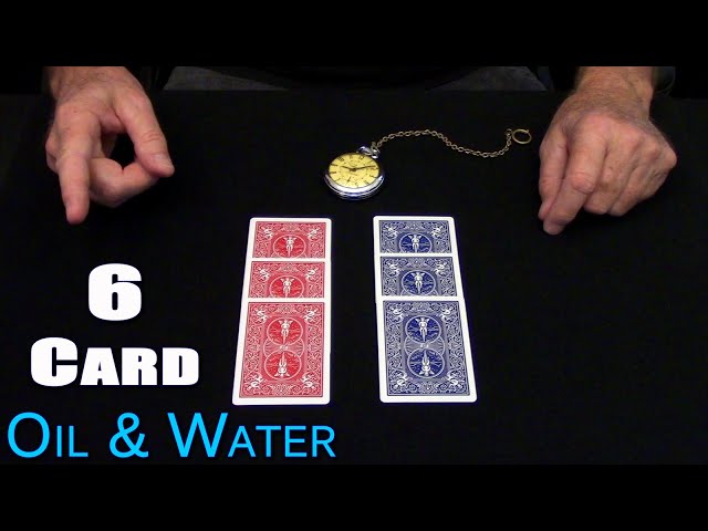 6 Card Oil & Water (RED Oil BLUE Water) ~ An In Depth Tutorial