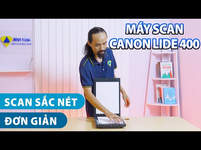 Máy Scan Canon CanoScan LiDE 400 | Máy quét mặt kính - Máy quét tài liệu!