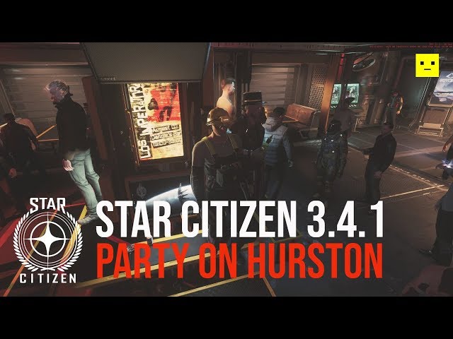 Star Citizen 3.4.1 Party on Hurston