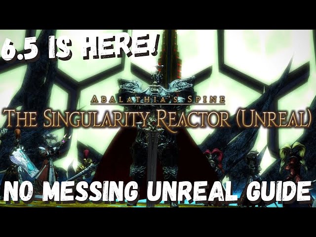3 Minute Thordan Unreal Guide (The Singularity Reactor) | Get it down to Earn Millions of Gil! FFXIV