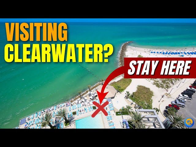 The BEST Clearwater Beach Hotels, You Have To Check Out!
