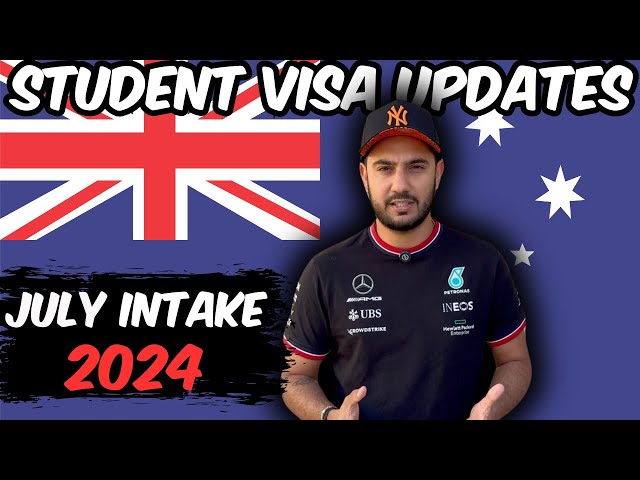 STUDENT VISA CHANGES FOR JULY INTAKE 2024 AUSTRALIA
