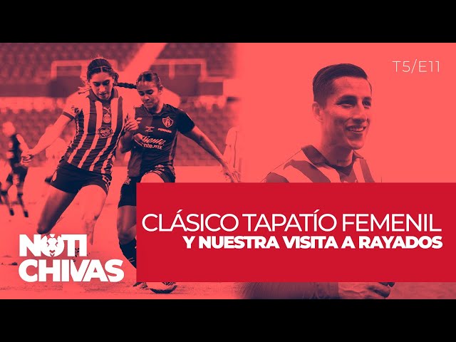 SEMANA DE CLÁSICO PARA CHIVAS FEMENIL | NOTICHIVAS