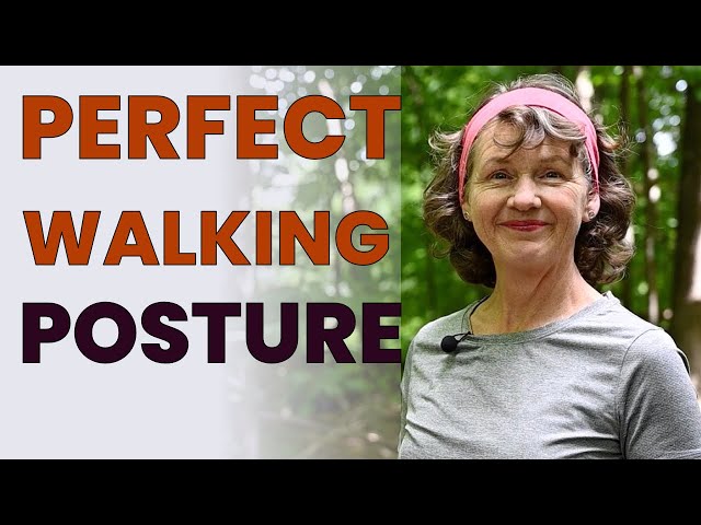 4 Tips to Perfect Walking Posture