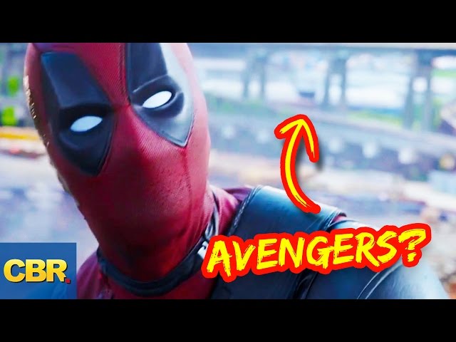 10 Reasons Why Deadpool Is Secretly Part Of The MCU