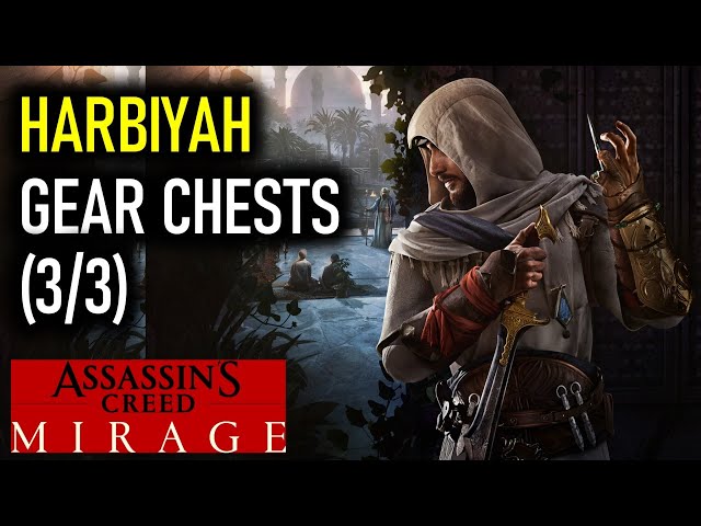 Harbiyah: All 6 Gear Chests Locations | Assassin's Creed Mirage Collectibles