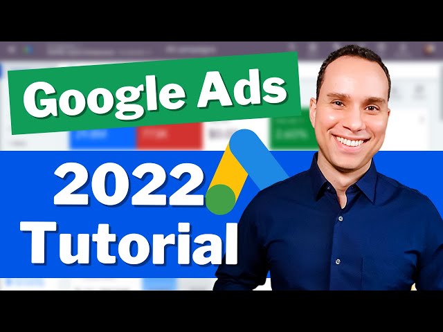 Google Ads Tutorial For Beginners [Campaign Template]