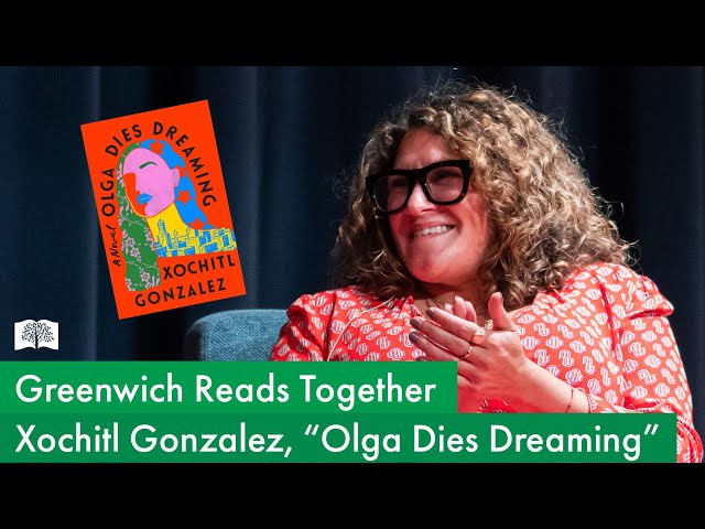 Greenwich Reads Together: Xochitl Gonzalez