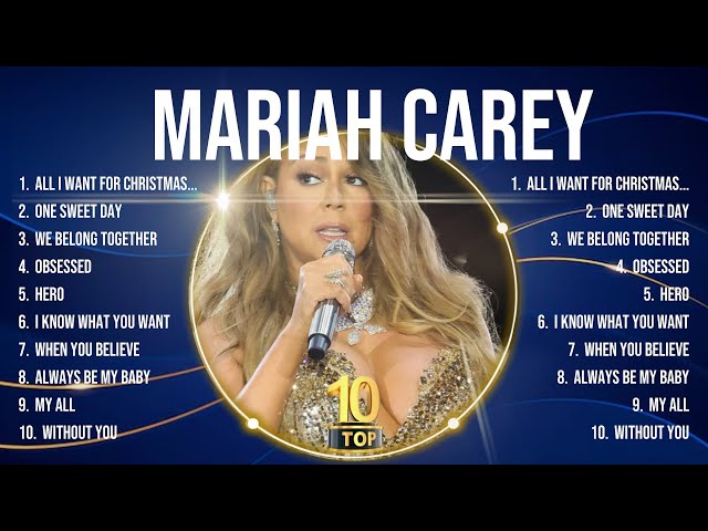 Mariah Carey Top Tracks Countdown 🔥 Mariah Carey Hits 🔥 Mariah Carey Music Of All Time