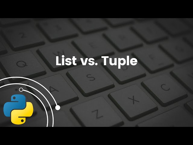 List vs. Tuple in Python