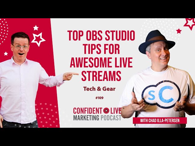#109 Top OBS Studio Tips for Awesome Live Streams