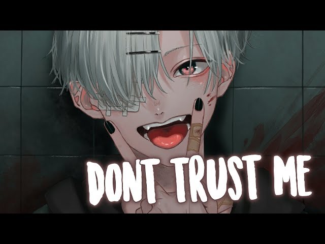 Nightcore - Don't Trust Me (Lyrics)