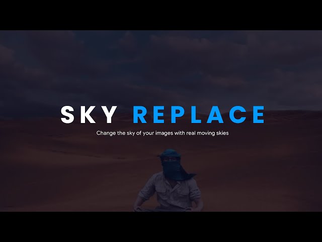 How to Replace the Sky in your Images