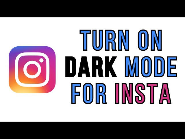 How to Enable Dark Mode on Instagram | Turn on Dark mode for Instagram