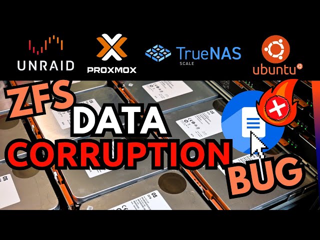 ZFS Data Corruption - What you need to know for TrueNAS, UnRAID, Proxmox and Ubuntu