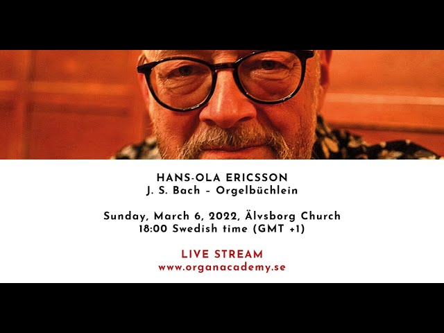 GIOA Quarantine Concerts - March 6, 2022, Älvsborg Church - 18:00 (GMT +1) - Hans-Ola Ericsson