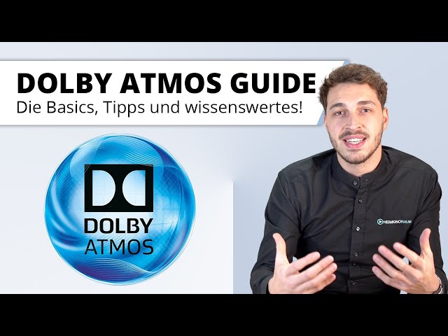 Der Dolby Atmos Heimkino Guide - 2 oder 4 Lautsprecher? Was gibt es zu beachten & Tipps!