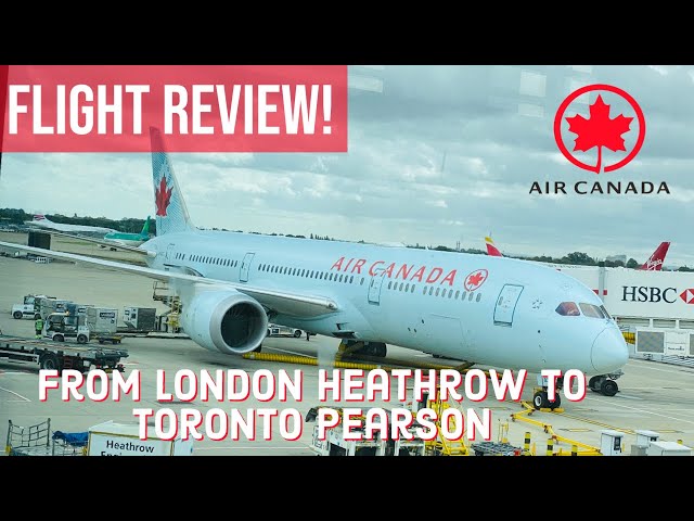 Flight Review: Air Canada Flight (from London Heathrow to Toronto Pearson) [02/08/2023]