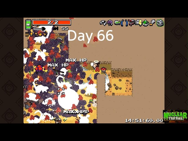 Playing nuclear throne until silksong comes out Day 66