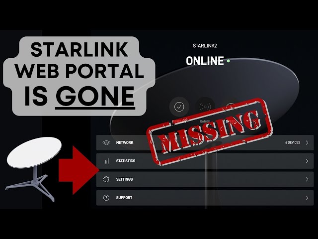 Starlink Dish Web Portal Is No Longer Available