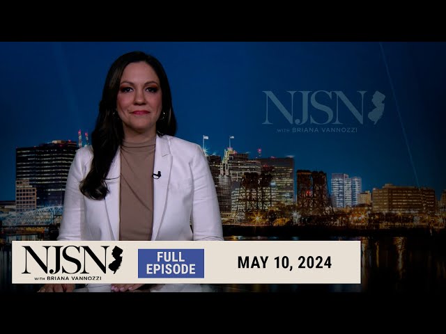 NJ Spotlight News: May 10, 2024
