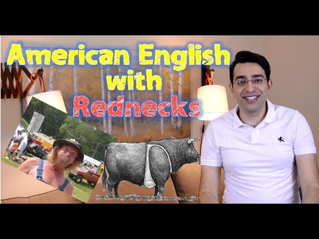American English with a Redneck