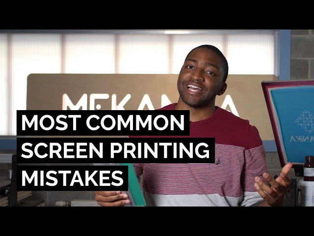 Screen Printing beginner's mistakes and how to avoid them !