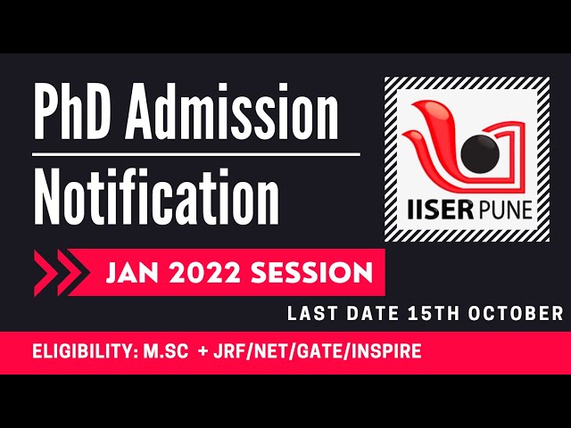 IISER Pune: PhD Admission Notification | Jan 2022 Session | Last Date 15 Oct