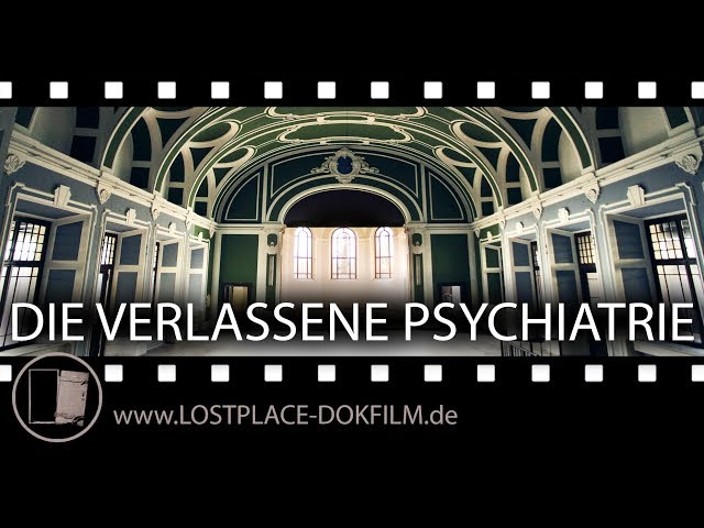 Lost Places - Erinnerungen in der Psychiatrie