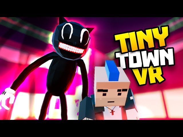 CARTOON CAT Is HIDING In TINY TOWN! - Tiny Town VR