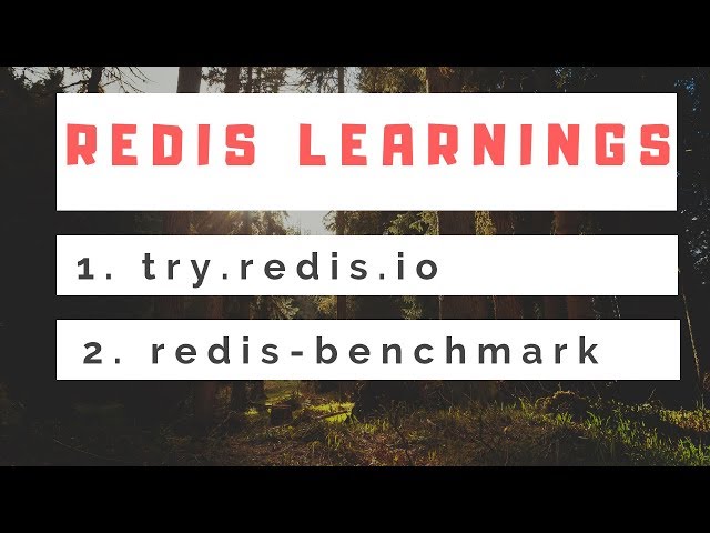 Redis Learnings | Get started with Redis | Benchmarking Redis