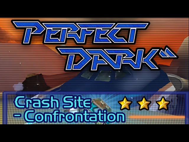 Perfect Dark Crash Site - Confrontation (Perfect Agent)
