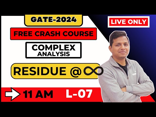 Free Gate-2024 Crash Course: L-7 Residue | Sunil Bansal