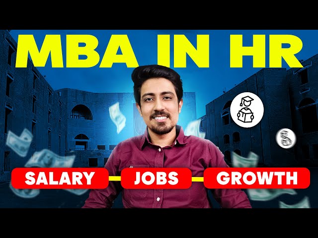 MBA in HR Career Opportunities🎓  HR Jobs and salary after MBA in India