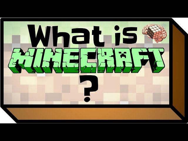 What is Minecraft? (Tutorial)
