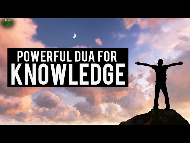 Powerful Dua For Knowledge