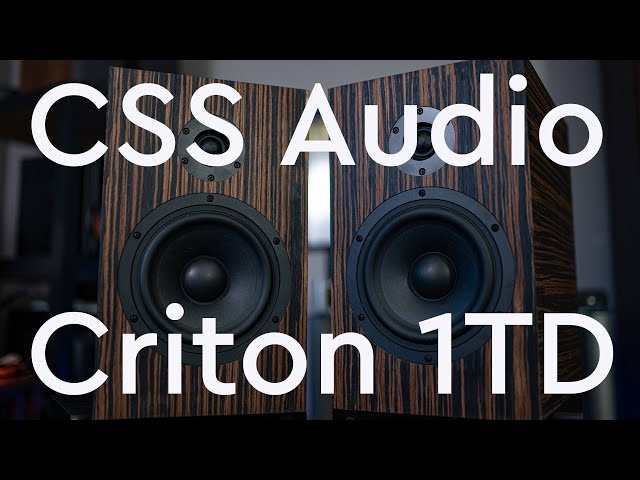 CSS Audio Criton 1TD Review - Endgame Bookshelf Speaker Under 1K
