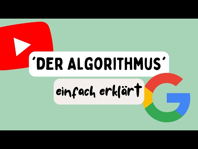 ‘DER ALGORITHMUS’ - So wächst du als YouTube-Creator & Blogger mit Google