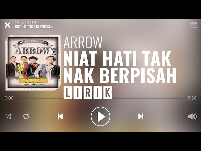 Niat hati tak nak berpisah - Arrow - Video lirik un official