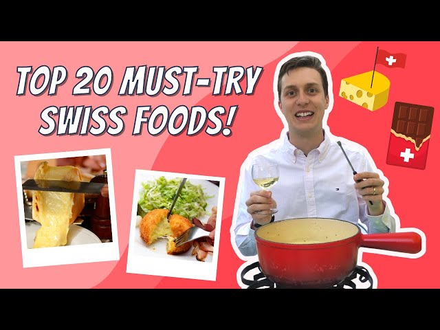 TOP 20 MUST-TRY SWISS FOODS: Top Swiss dishes to try  + what to order in Switzerland