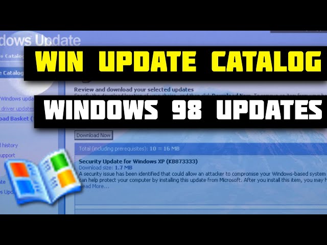 Downloading Windows 98 Updates from the Windows Update Catalog