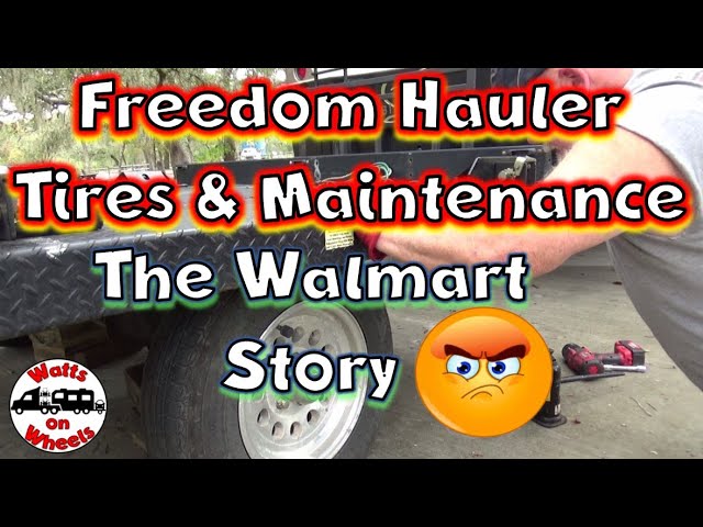 💪 Freedom Hauler Tire Change // Axle Maintenance  // Alignment // 😣The Walmart Story 😤