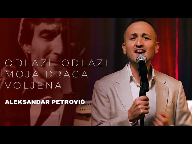 Aleksandar Petrovic - Odlazi odlazi (Cover 2024)