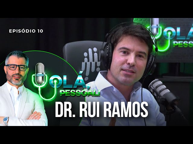 Dr. Rui Ramos – Tudo sobre sono | Olá, Pessoal Podcast #10