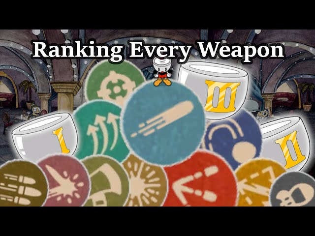 Ranking EVERY Cuphead Weapon