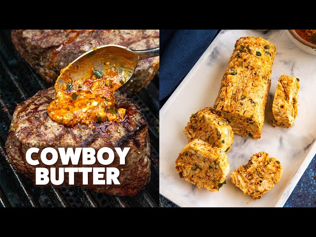 Cowboy Butter Recipe (Two Ways)