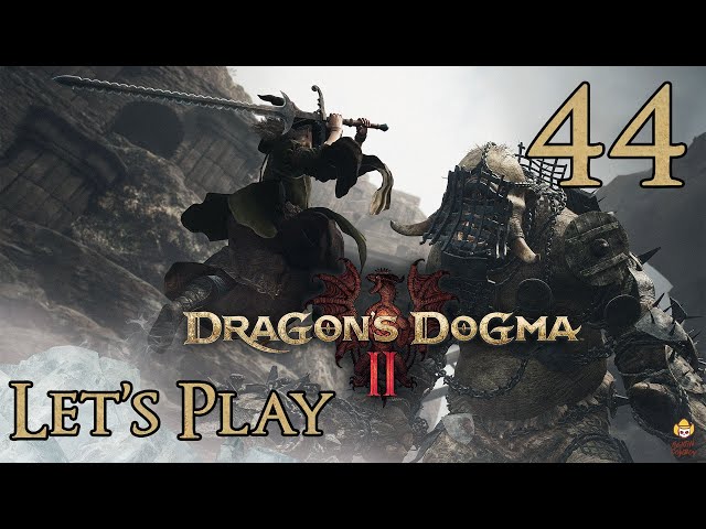 Dragon's Dogma 2 - Let's Play Part 44: Civil Unrest